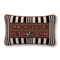Can I Kick It Needlepoint Pillow